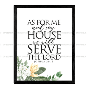 As For Me And My House - Floral - Joshua 24:15