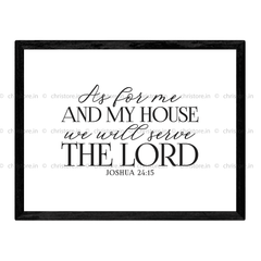 As For Me And My House - Horz. - Joshua 24:15