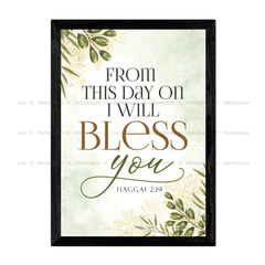 From This Day On I Will Bless You - Haggai 2:19