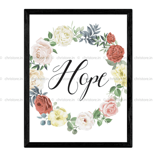 Faith Hope Love Floral Series: Hope - 1 Corinthians 13:13