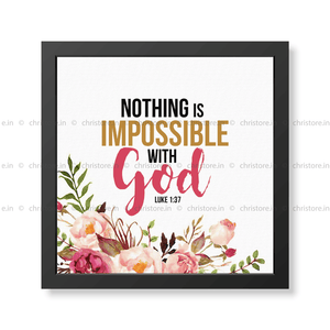 Nothing Is Impossible With God - Luke 1:37