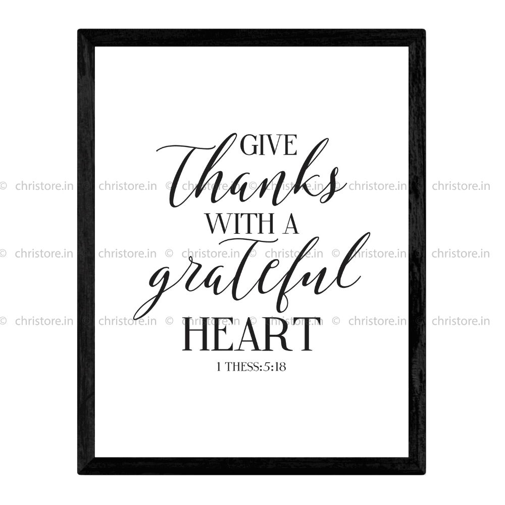 Give Thanks With A Grateful Heart - Christian Quote