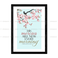 His Mercies Are New Every Morning - Lamentations 3:22