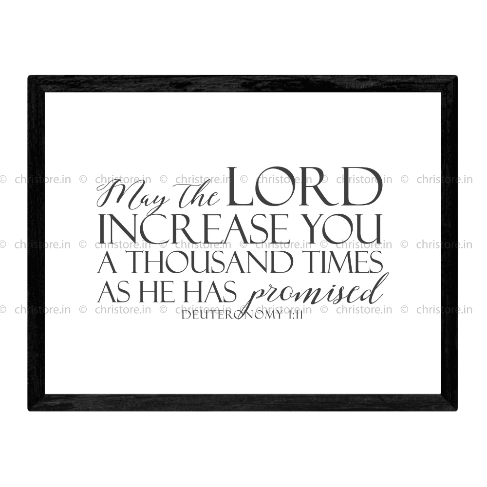 May The Lord Increase You A Thousand - Deuteronomy 1:11