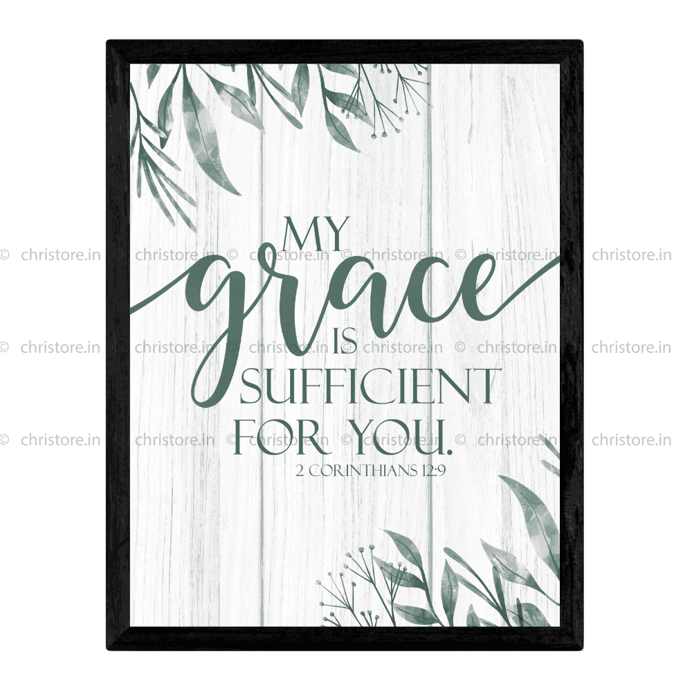 My Grace Is Sufficient For You (Floral) - 2 Corinthians 12:9