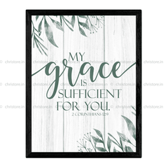 My Grace Is Sufficient For You (Floral) - 2 Corinthians 12:9