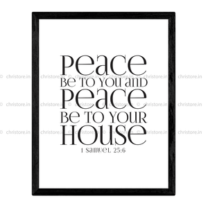Peace Be To You & Peace Be To Your House - 1 Samuel 25:6