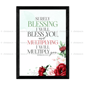 Surely Blessing I Will Bless You - Hebrews 6:14