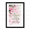 The Lord Will Guide You Always - Isaiah 58:11