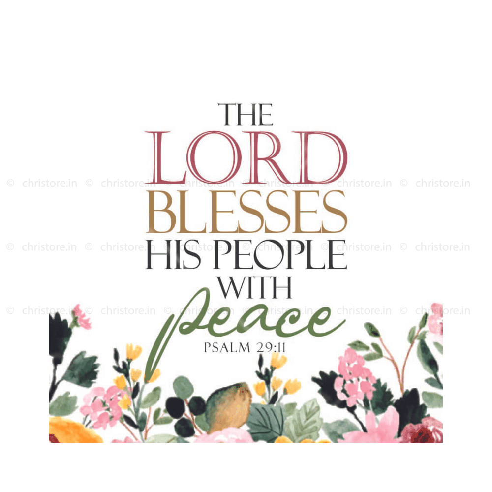 The Lord Blesses His People With Peace - Psalm 29:11