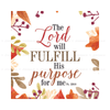 The Lord Will Fulfill His Purpose For Me - Psalm 138:8