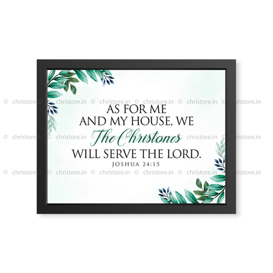 As For Me And My House - Joshua 24:15 - Personalized