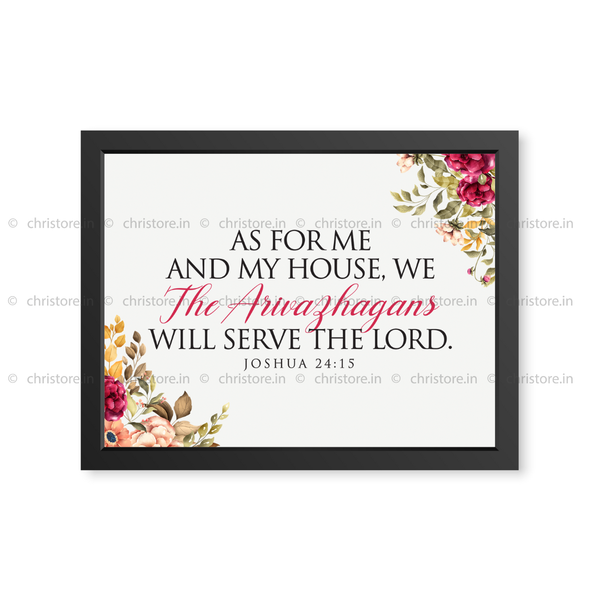 As For Me And My House - Joshua 24:15 - Personalized