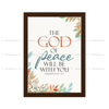 The God Of Peace Will Be With You - Philippians 4:9