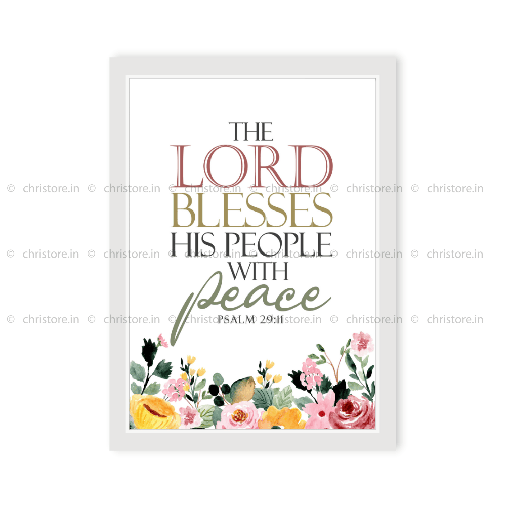 The Lord Blesses His People With Peace - Psalm 29:11