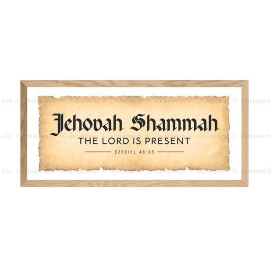 Jehovah Shammah, The Lord Is There