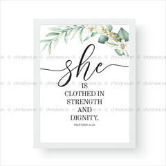 She is Clothed in Strength and Dignity - Proverbs 31:25