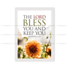 The Lord Bless You And Keep You - Numbers 6:24