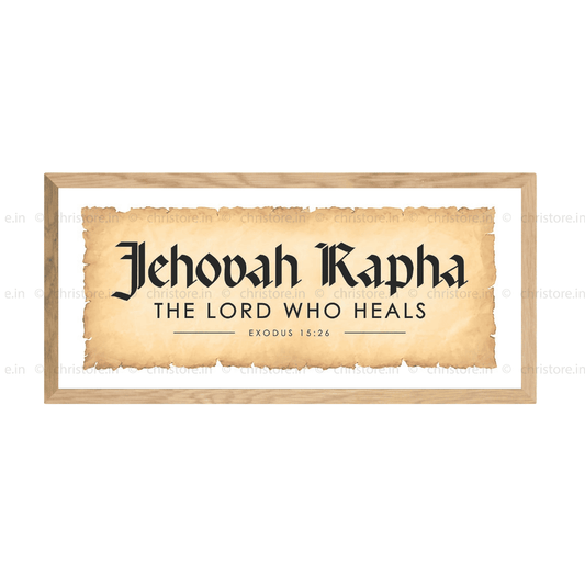 Jehovah Rapha, The Lord Who Heals