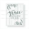 My Grace Is Sufficient For You (Floral) - 2 Corinthians 12:9