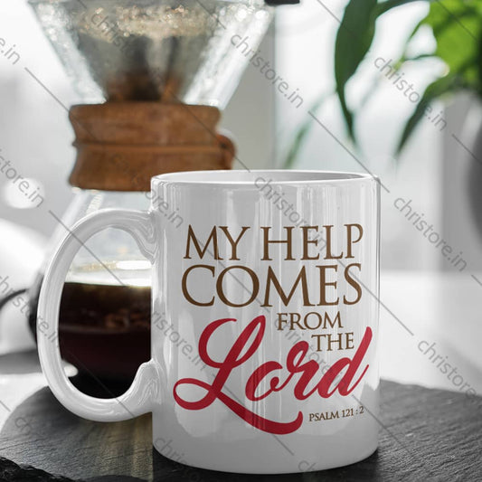 My Help Comes From The Lord - Psalm 121:2