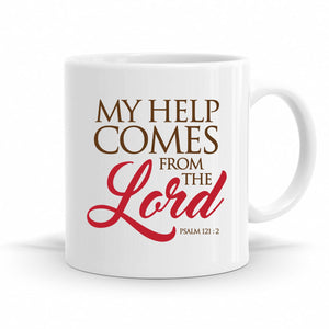 My Help Comes From The Lord - Psalm 121:2