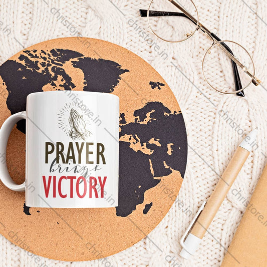 Prayer Bring Victory - Christian Quote