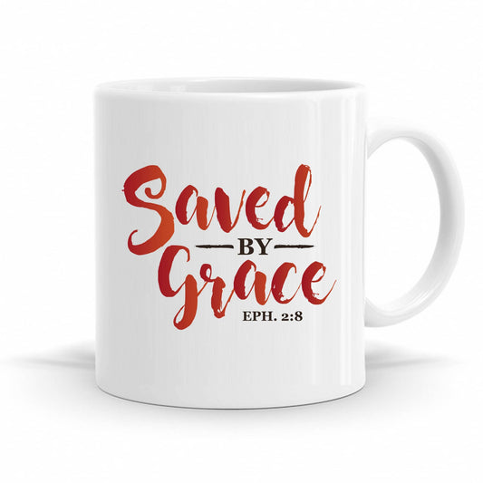 Saved By Grace - Ephesians 2:8