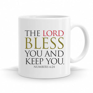 The Lord Bless You And Keep You - Numbers 6:24