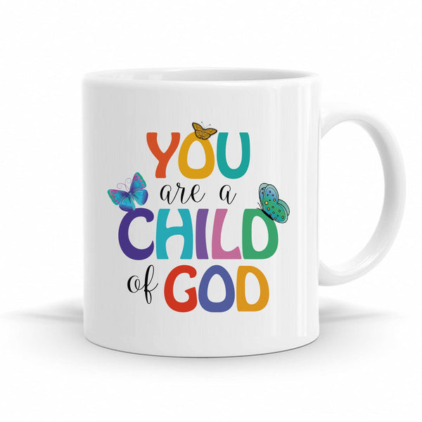 You Are A Child Of God - Christian Quote