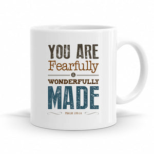 You Are Fearfully And Wonderfully Made - Psalm 139:14