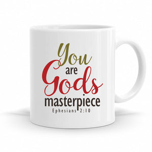 You Are God's Masterpiece - Ephesians 2:10